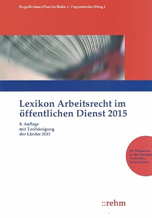 Imagen del vendedor de Lexikon Arbeitsrecht im ffentlichen Dienst 2015. a la venta por Kirjat Literatur- & Dienstleistungsgesellschaft mbH