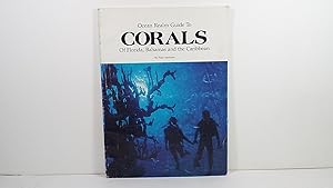 Ocean Realm Guide to Corals of Florida, Bahamas and the Caribbean