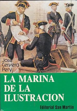 Imagen del vendedor de La marina de la ilustracin. Resurgimiento y crisis del poder naval a la venta por LIBRERA GULLIVER