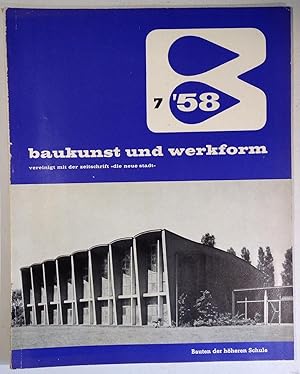 baukunst und werkform vereinigt mit der zeitschrift "Die neue Stadt" 11 Hefte, Jahrgang XI 1958