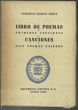 Imagen del vendedor de Libro de Poemas Primeras Canciones Canciones Seis Poemas Galegos. a la venta por Saintfield Antiques & Fine Books
