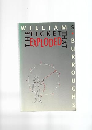 Seller image for The Ticket That Exploded. Calderbooks CB222 -- SECOND EDITION for sale by SAVERY BOOKS