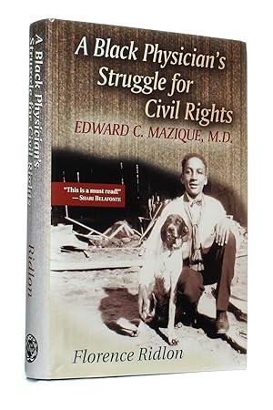 Immagine del venditore per A Black Physician's Struggle for Civil Rights: Edward C. Mazique, M.D. venduto da George Longden