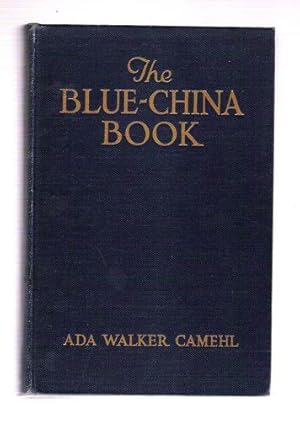 Seller image for The Blue-China Book for sale by Gyre & Gimble