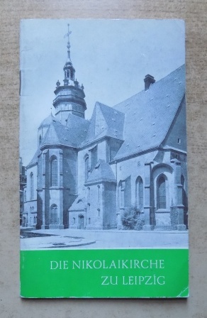 Die Nikolaikirche zu Leipzig.