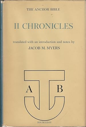 Seller image for The Anchor Bible: II Chronicles (Volume 13, Anchor Bible Series) for sale by Dorley House Books, Inc.