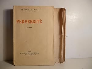 Perversité. Roman.