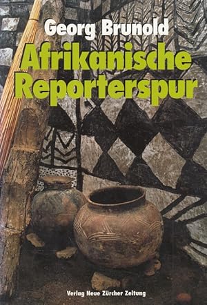 Bild des Verkufers fr Afrikanische Reporterspur. zum Verkauf von Versandantiquariat Nussbaum