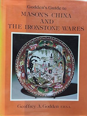 Godden's Guide to Mason's China and the Ironstone Wares