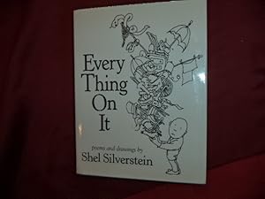 Seller image for Every Thing On It. Poems and Drawings by Shel Silverstein. for sale by BookMine