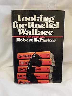 Image du vendeur pour Looking for Rachel Wallace : A Spenser Novel mis en vente par Mattabesset Books