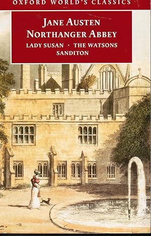 Seller image for Northanger Abbey: Lady Susan, the Watsons, Sanditon for sale by Bookshop Baltimore