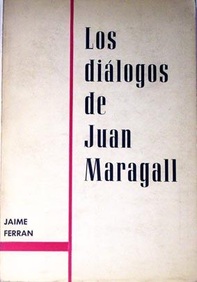 Immagine del venditore per Los dilogos de Juan Maragall. venduto da Laila Books