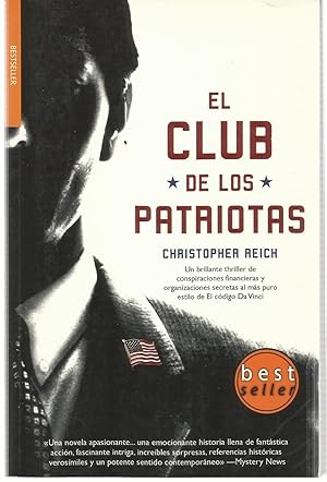 Seller image for El club de los patriotas / The Patriots Club (Spanish Edition) for sale by TU LIBRO DE OCASION
