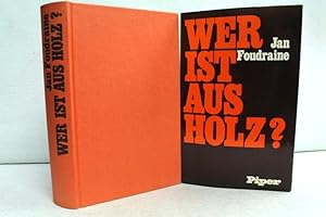 Immagine del venditore per Wer ist aus Holz? Neue Wege der Psychiatrie. Aus d. Hollnd. von Marga E. Baumer-Thierfelder venduto da Antiquariat Bler