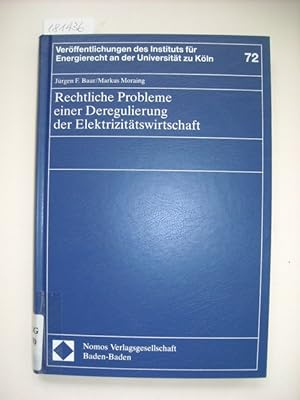 Imagen del vendedor de Rechtliche Probleme einer Deregulierung der Elektrizittswirtschaft a la venta por Gebrauchtbcherlogistik  H.J. Lauterbach