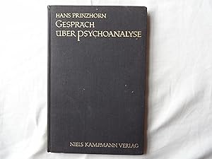 GESPRACH UBER PSYCHOANALYSE Zwischen Frau, Dichter und Arzt