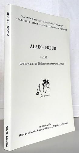 Bild des Verkufers fr Alain-Freud essai pour mesurer un dplacement anthropologique zum Verkauf von Librairie Thot