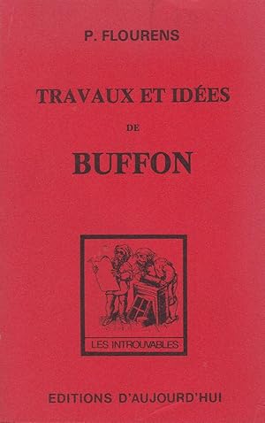 Bild des Verkufers fr Travaux et ides de Buffon zum Verkauf von Pare Yannick