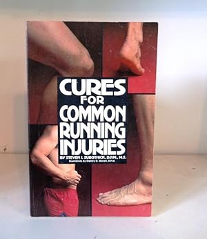 Seller image for Cures for Common Running Injuries for sale by BRIMSTONES