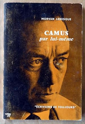 Bild des Verkufers fr Camus par Lui-Mme. zum Verkauf von librairie sciardet