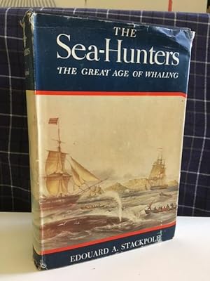 The Sea-Hunters: the New England whalemen during two centuries 1635-1835