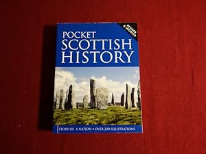 POCKET SCOTTISH HISTORY. Revised and Updated