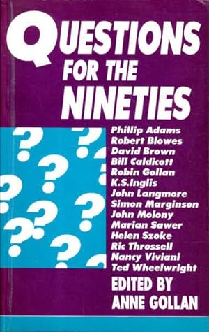 Image du vendeur pour Questions for the Nineties mis en vente par Goulds Book Arcade, Sydney