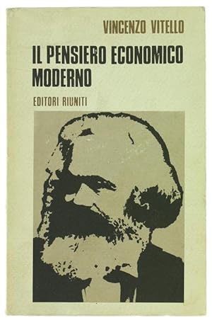 Imagen del vendedor de IL PENSIERO ECONOMICO MODERNO.: a la venta por Bergoglio Libri d'Epoca