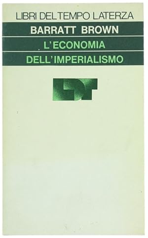 L'ECONOMIA DELL'IMPERIALISMO.: