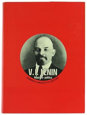 Seller image for V.I.LENIN. Biografia politica.: for sale by Bergoglio Libri d'Epoca