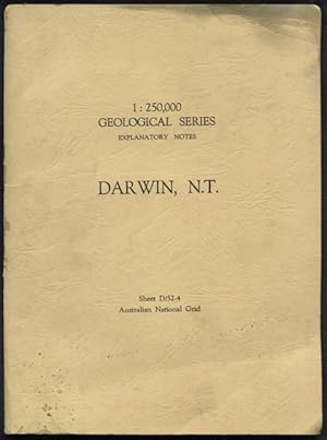 Bild des Verkufers fr 1: 250,000 geological map series : explanatory notes Darwin, N. T. zum Verkauf von Lost and Found Books