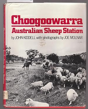 Image du vendeur pour Choogoowarra - Australian Sheep Station mis en vente par Laura Books