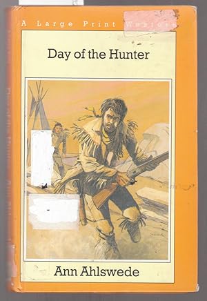 Day of the Hunter [ Large Print ]