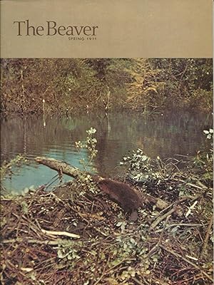 The Beaver: Magazine of the North, Outfit 301, Spring 1971