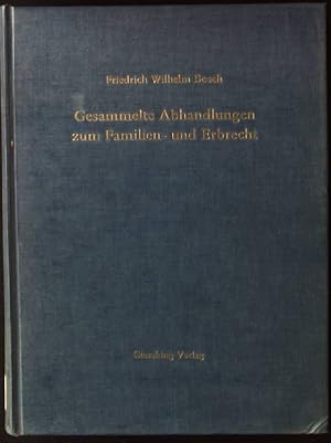 Imagen del vendedor de Gesammelte Abhandlungen zum Familien- und Erbrecht: Zum 80. Geburtstag am 2. Dezember 1991 a la venta por books4less (Versandantiquariat Petra Gros GmbH & Co. KG)