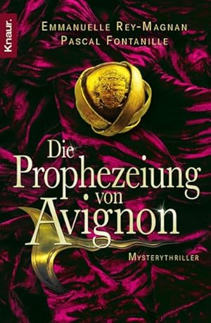 Imagen del vendedor de Die Prophezeiung von Avignon: Mysterythriller a la venta por getbooks GmbH