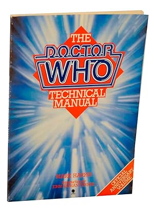 Seller image for The Doctor Who Technical Manual for sale by Jeff Hirsch Books, ABAA