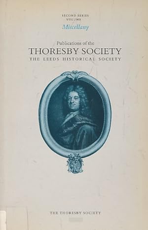 Imagen del vendedor de Miscellany. The Publications of the Thoresby Society. Second Series. Volume 4. 1994 a la venta por Barter Books Ltd