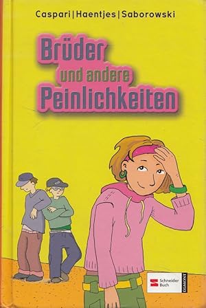 Bild des Verkufers fr Brder und andere Peinlichkeiten. zum Verkauf von Versandantiquariat Nussbaum