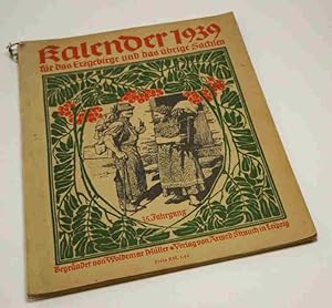 Kalender 1939 für das Erzgebirge, das übrige Sachsen. 35. Jahrgang. Begründet von Woldemar Müller...