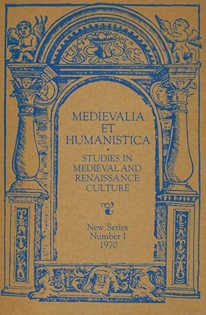 Imagen del vendedor de Medievalia et Humanistica - Studies in Medieval and Renaissance Culture. a la venta por West Coast Rare Books