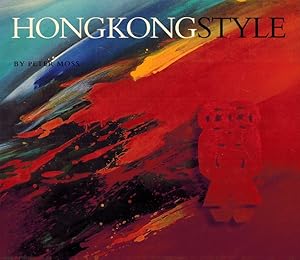 Bild des Verkufers fr Hong Kong Style. zum Verkauf von West Coast Rare Books