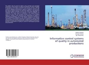 Imagen del vendedor de Information control systems of quality in automated productions a la venta por AHA-BUCH GmbH