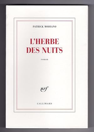 Image du vendeur pour L'HERBE DES NUITS. Roman mis en vente par Librairie de l'Univers