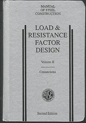 Image du vendeur pour Load & Resistance Factor Design: Manual of Steel Construction Volume 2: Connections mis en vente par Dorley House Books, Inc.
