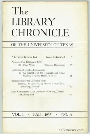 The Library Chronicle Of The University Of Texas: Vol. I No.4 (Fall 1945)