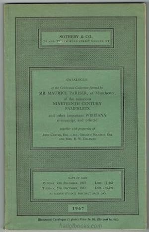 Catalogue Of The Celebrated Collection Formed By Sir Maurice Pariser, Of Manchester, Of The Notor...