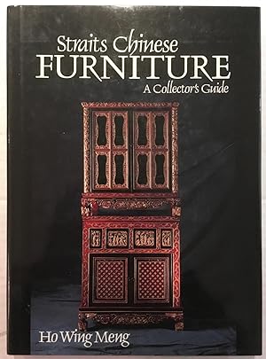Straits Chinese Furniture: A Collector's Guide