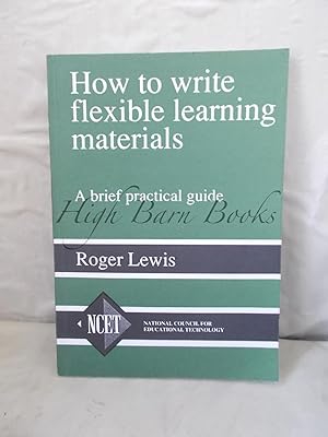 How to Write Flexible Learning Materials
